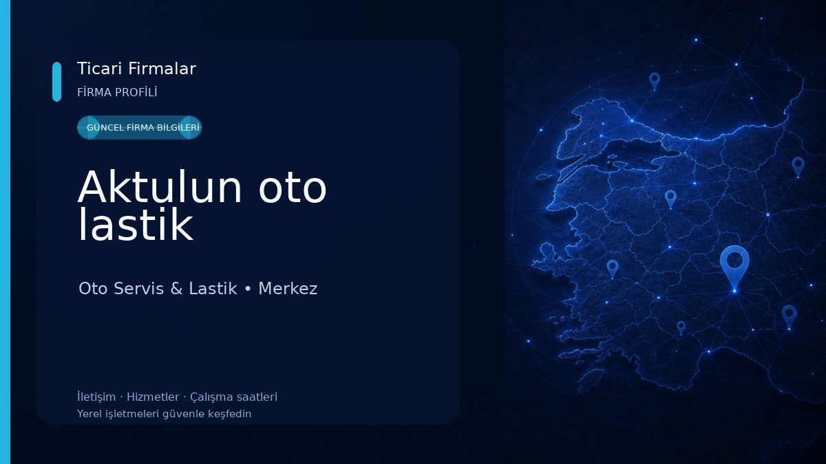 Aktulun oto lastik