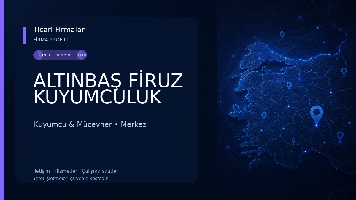 ALTINBAŞ FİRUZ KUYUMCULUK