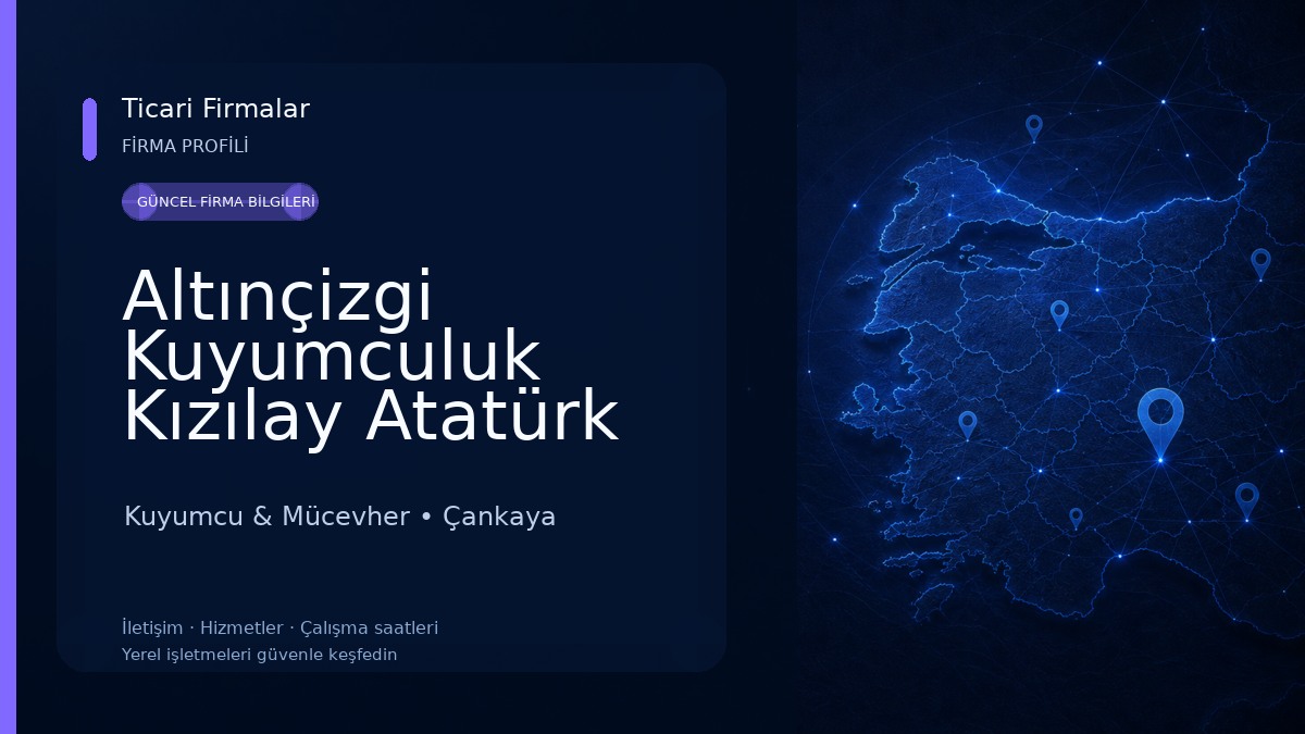 Altınçizgi Kuyumculuk Kızılay Atatürk Bulvarı