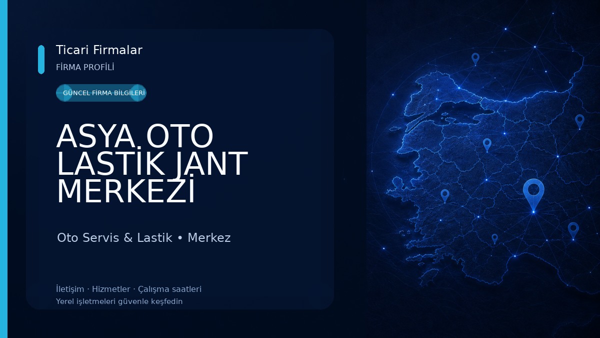 ASYA OTO LASTİK JANT MERKEZİ