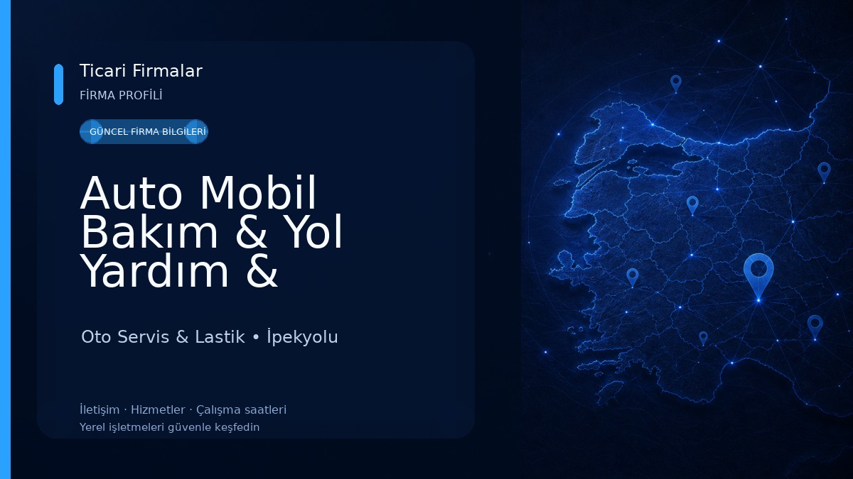 Auto Mobil Bakım & Yol Yardım & Yerinde Servis