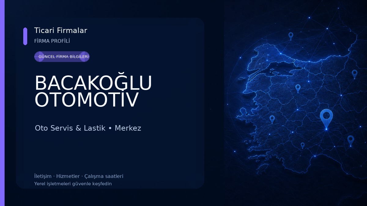 BACAKOĞLU OTOMOTİV