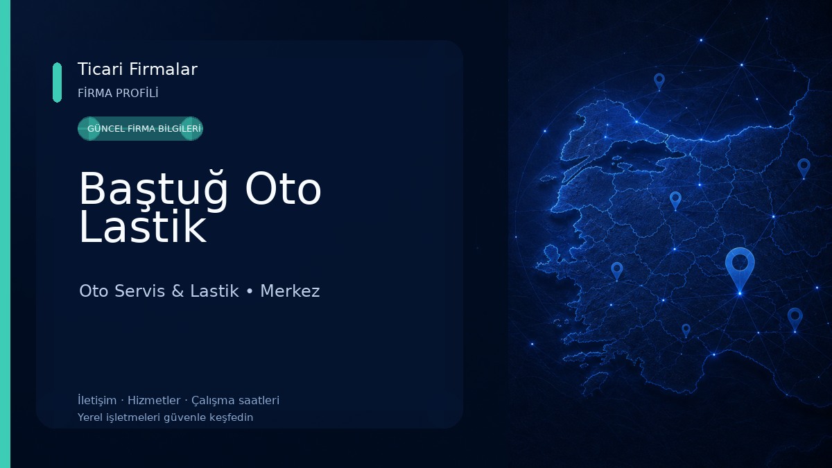 Baştuğ Oto Lastik