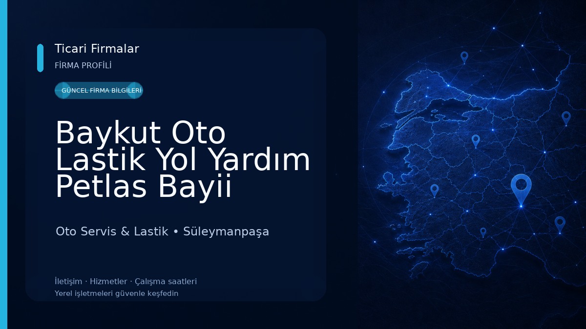 Baykut Oto Lastik Yol Yardım Petlas Bayii