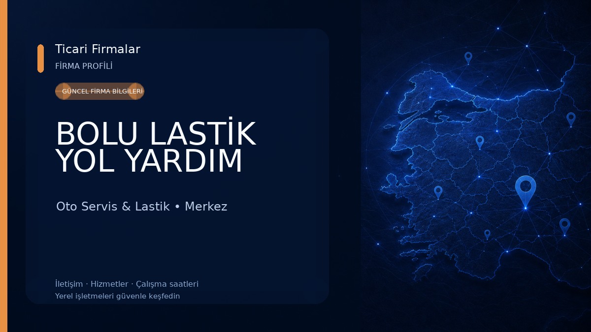 BOLU LASTİK YOL YARDIM