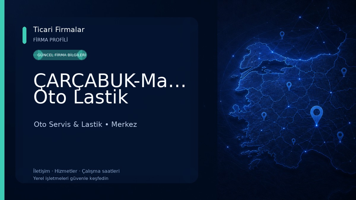 ÇARÇABUK-Mamaklar Oto Lastik