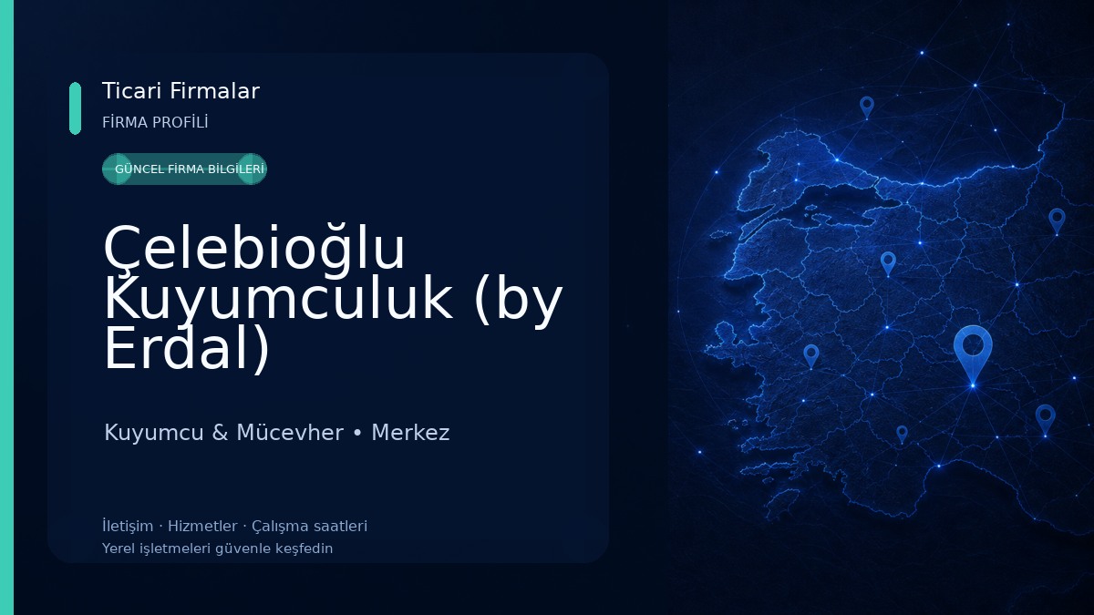 Çelebioğlu Kuyumculuk (by Erdal)