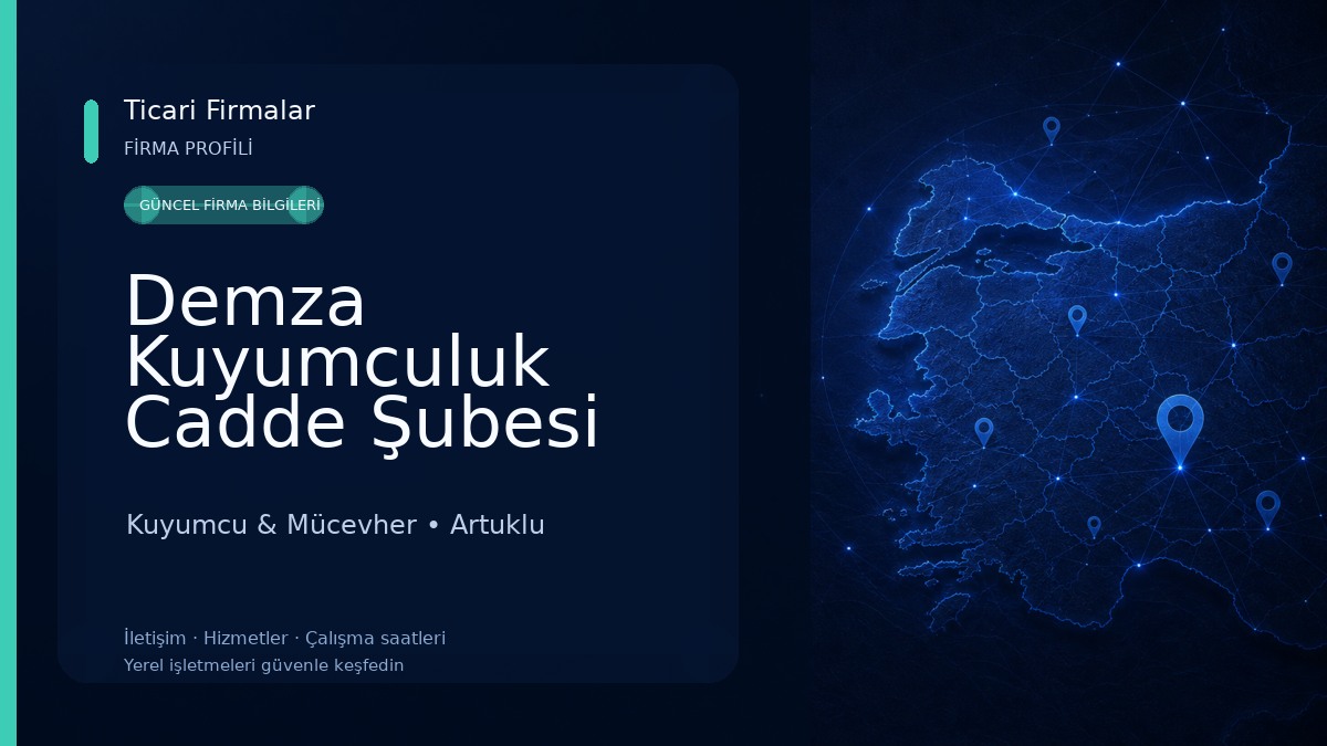 Demza Kuyumculuk Cadde Şubesi