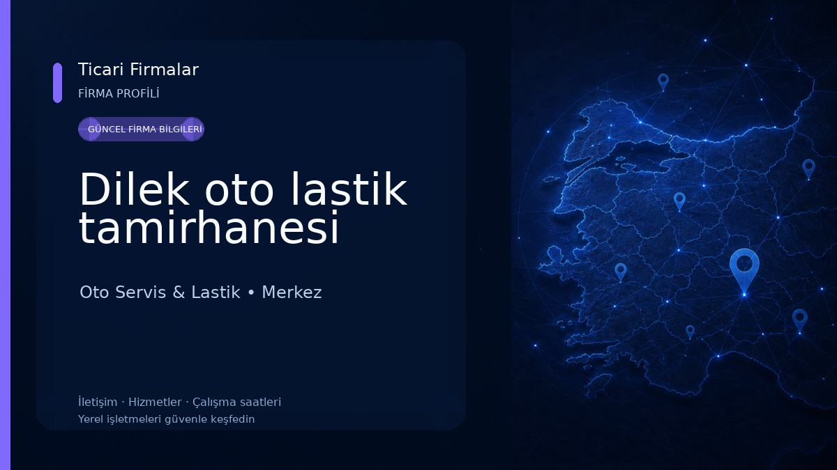 Dilek oto lastik tamirhanesi