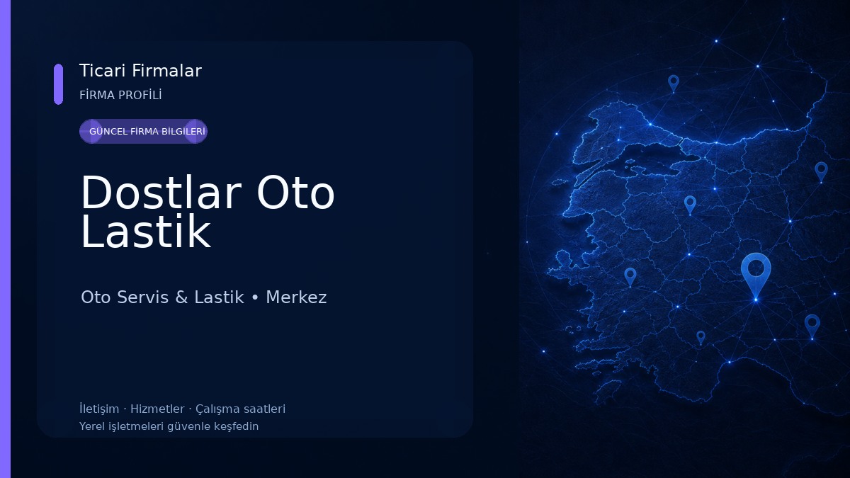 Dostlar Oto Lastik