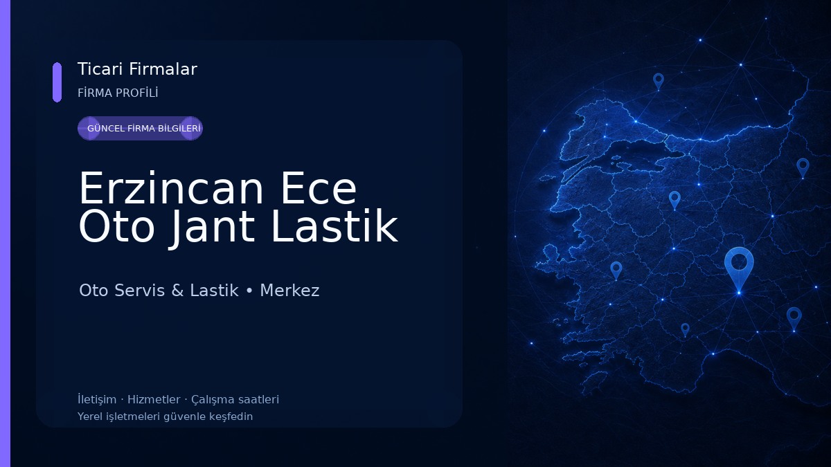 Erzincan Ece Oto Jant Lastik