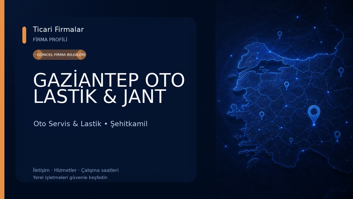 GAZİANTEP OTO LASTİK & JANT