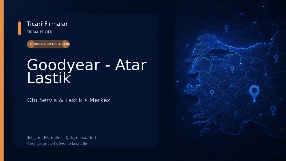 Goodyear - Atar Lastik