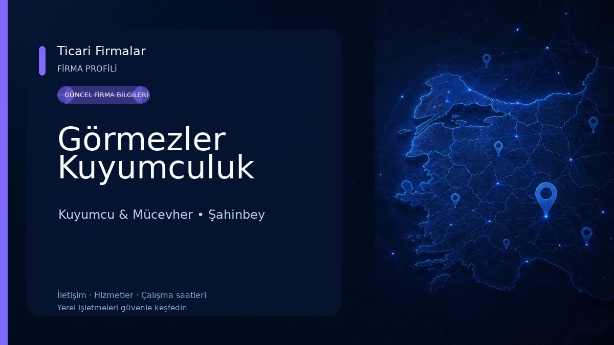Görmezler Kuyumculuk