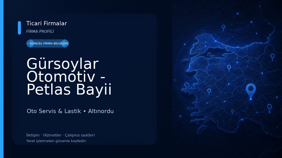Gürsoylar Otomotiv - Petlas Bayii