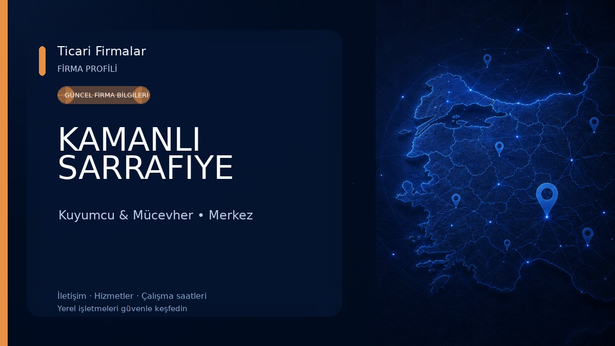KAMANLI SARRAFIYE