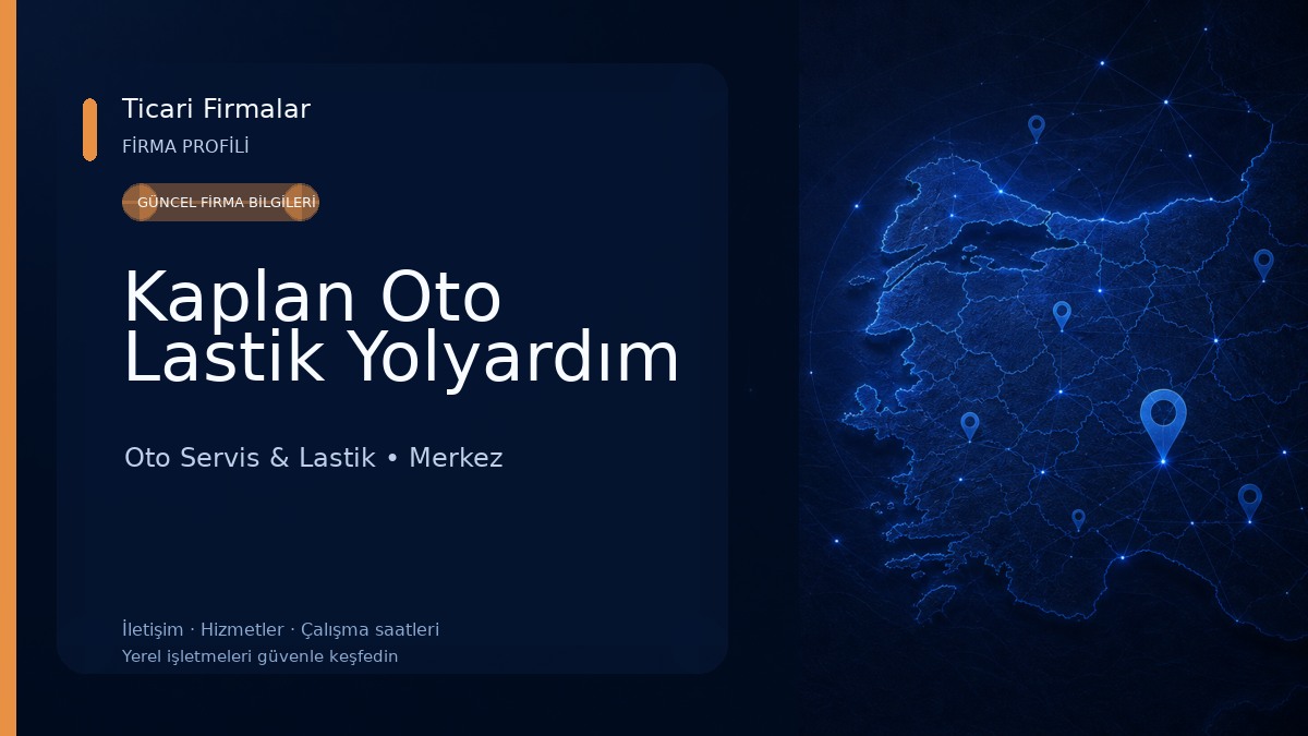 Kaplan Oto Lastik Yolyardım