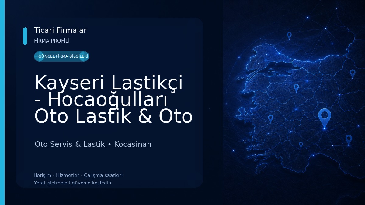 Kayseri Lastikçi - Hocaoğulları Oto Lastik & Oto Kurtarma