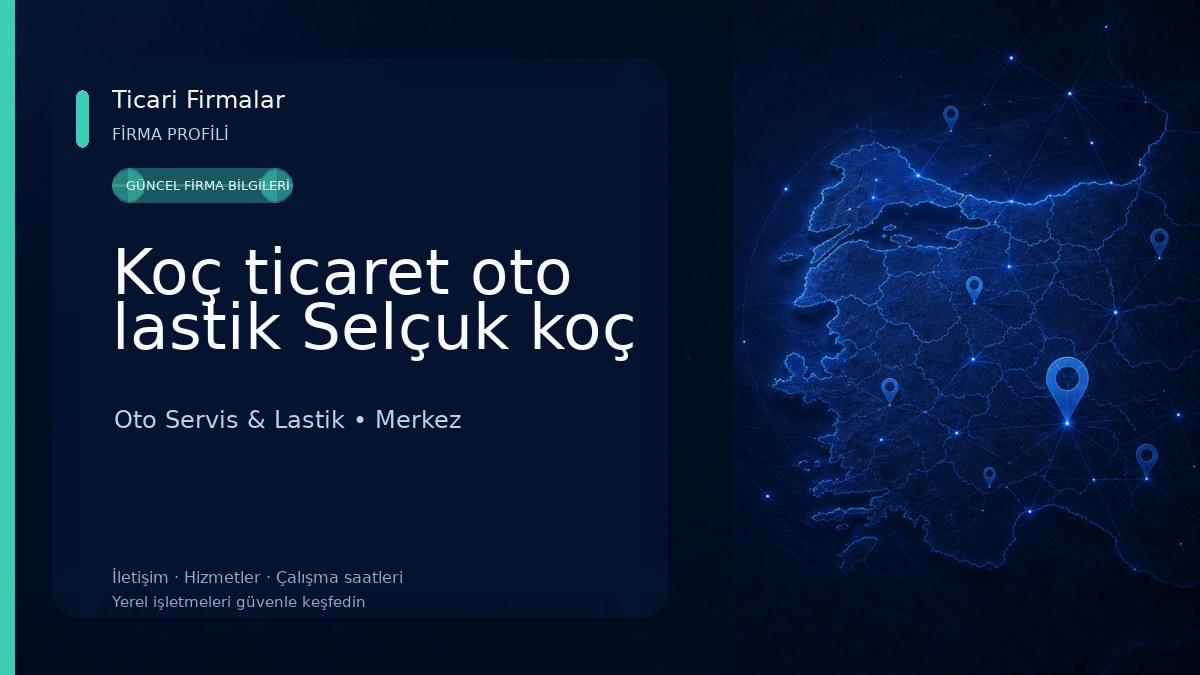 Koç ticaret oto lastik Selçuk koç
