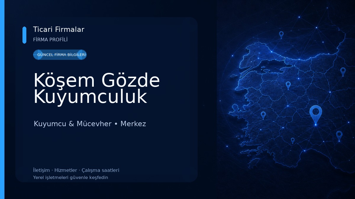 Köşem Gözde Kuyumculuk