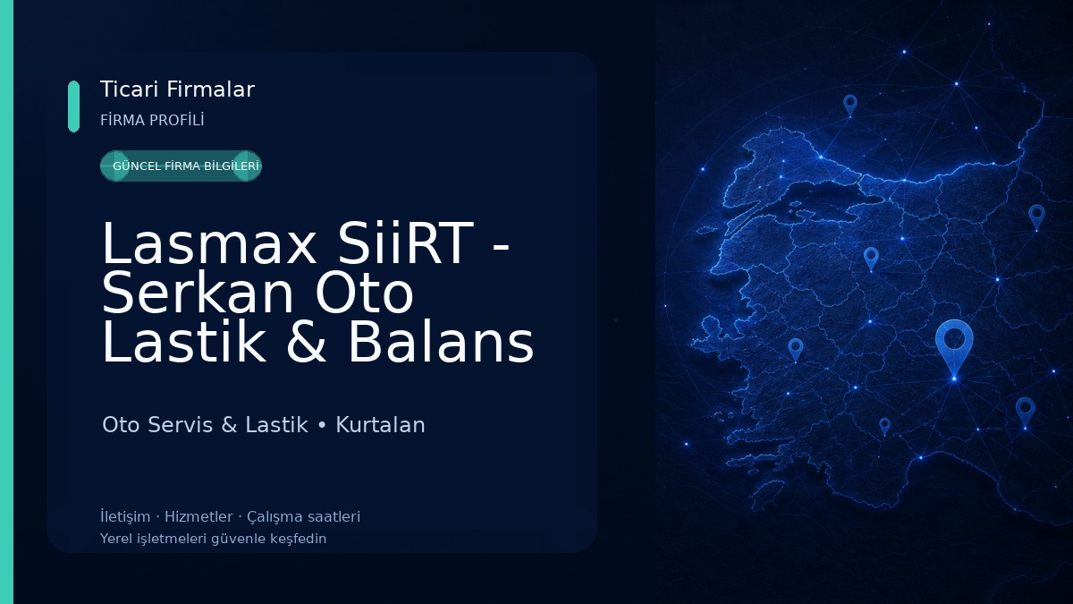 Lasmax SiiRT - Serkan Oto Lastik & Balans