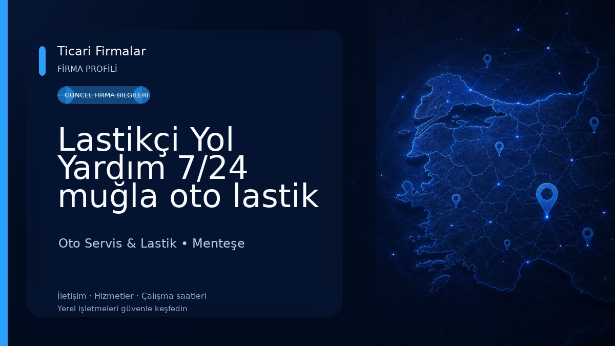 Lastikçi Yol Yardım 7/24 muğla oto lastik Taşkın sönmez
