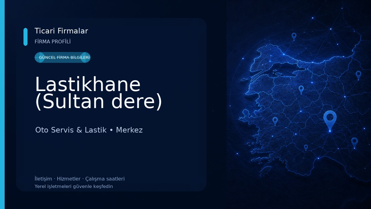Lastikhane (Sultan dere)