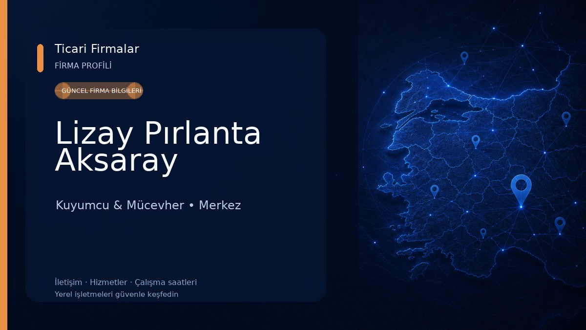 Lizay Pırlanta Aksaray