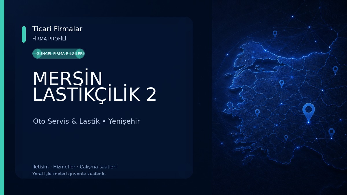 MERSİN LASTİKÇİLİK 2