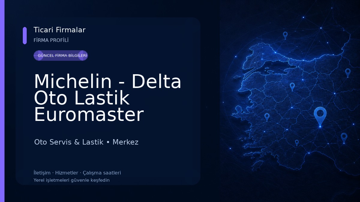 Michelin - Delta Oto Lastik Euromaster