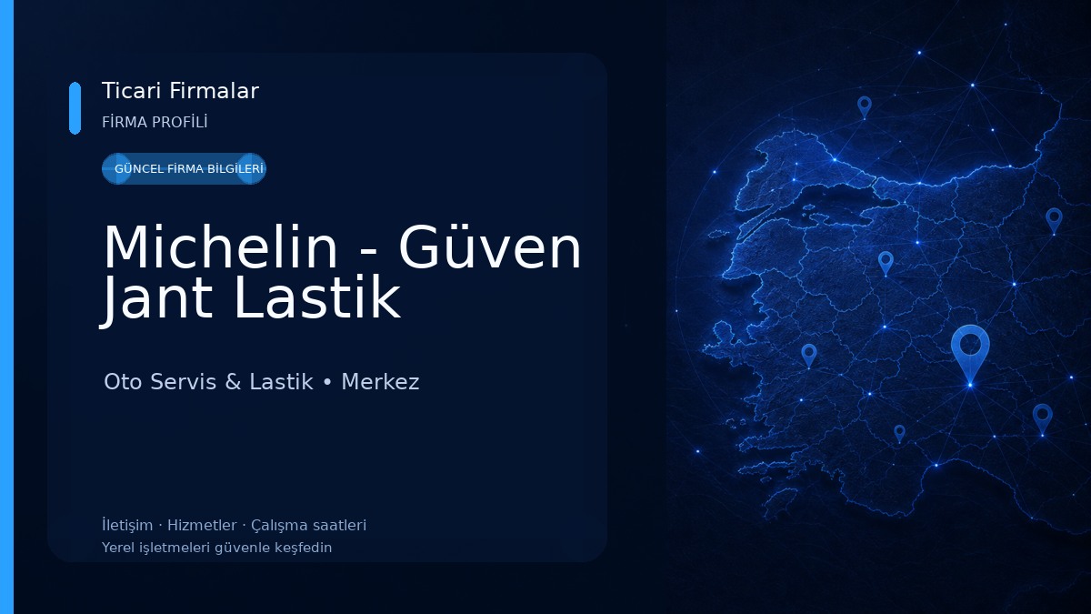 Michelin - Güven Jant Lastik