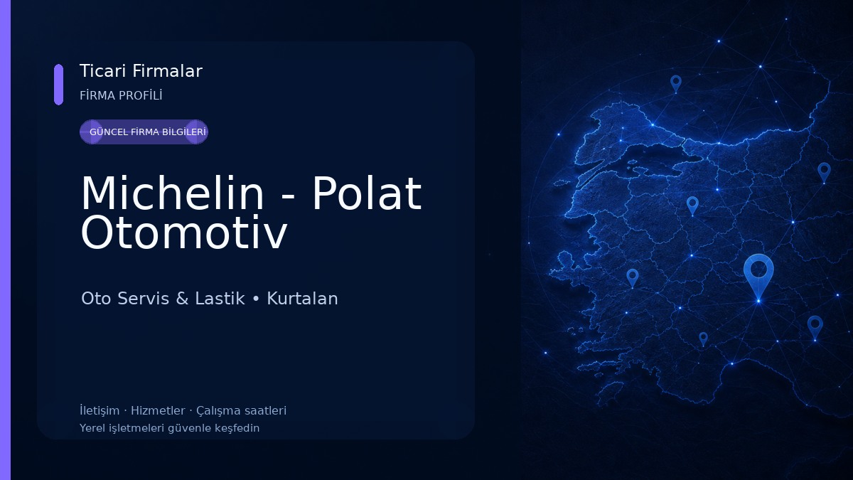 Michelin - Polat Otomotiv