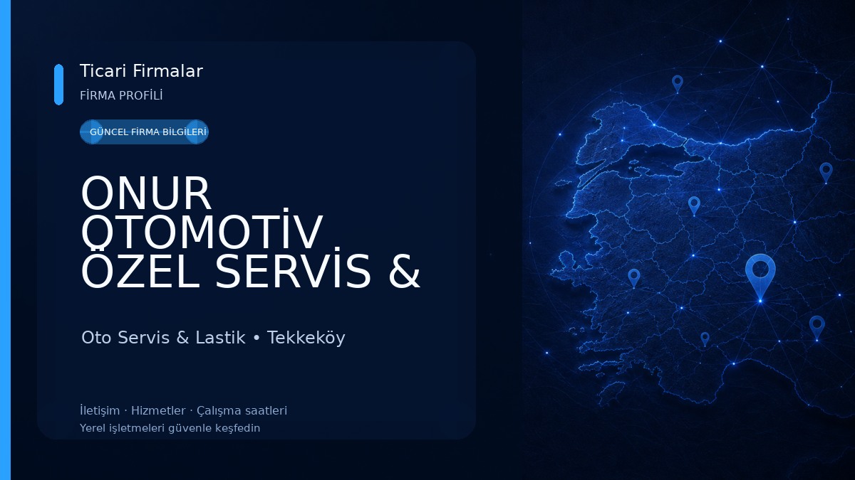 ONUR OTOMOTİV ÖZEL SERVİS & LASTİK