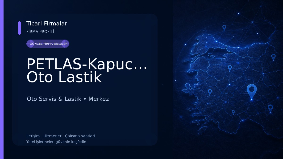 PETLAS-Kapucuoğlu Oto Lastik