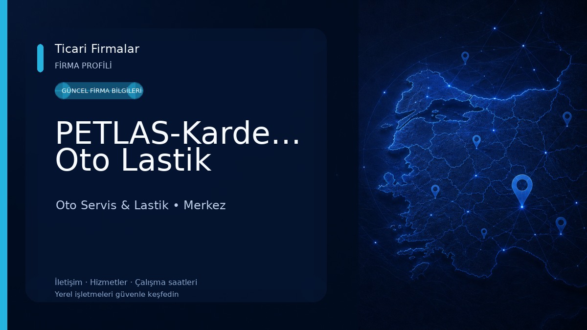 PETLAS-Kardeşler Oto Lastik