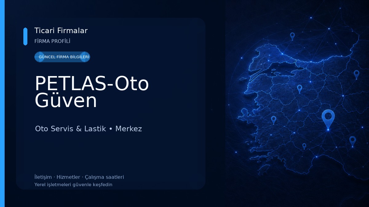PETLAS-Oto Güven