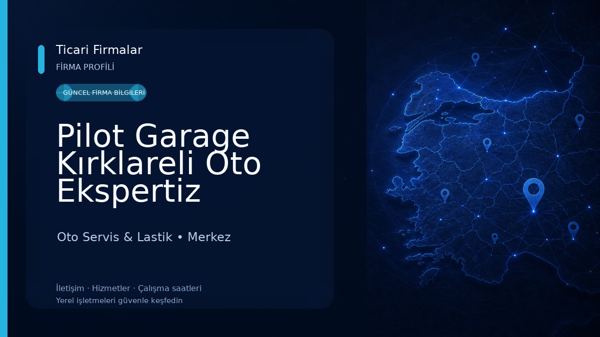 Pilot Garage Kırklareli Oto Ekspertiz