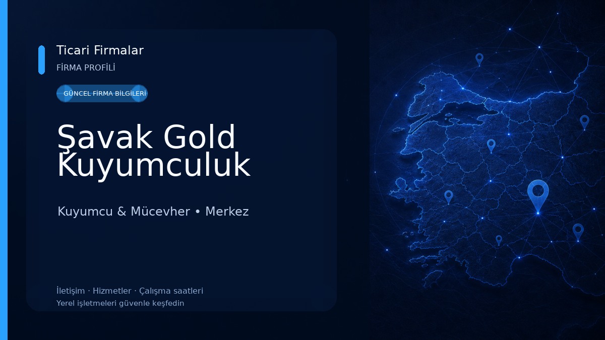 Şavak Gold Kuyumculuk