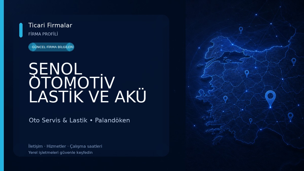 ŞENOL OTOMOTİV LASTİK VE AKÜ A.Ş