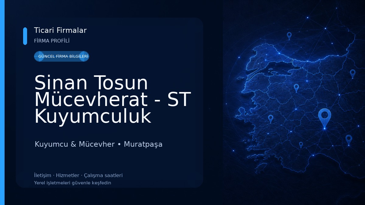 Sinan Tosun Mücevherat - ST Kuyumculuk