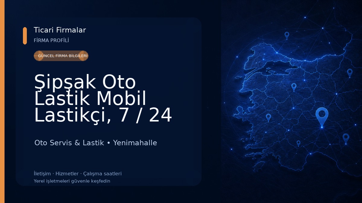 Şipşak Oto Lastik Mobil Lastikçi, 7 / 24 Lastik Yol Yardım, Seyyar Lastikçi, Ankara Lastikçi