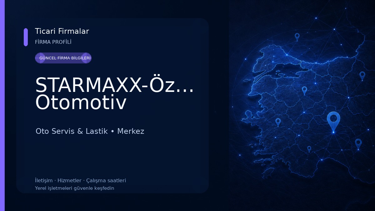 STARMAXX-Özgüven Otomotiv