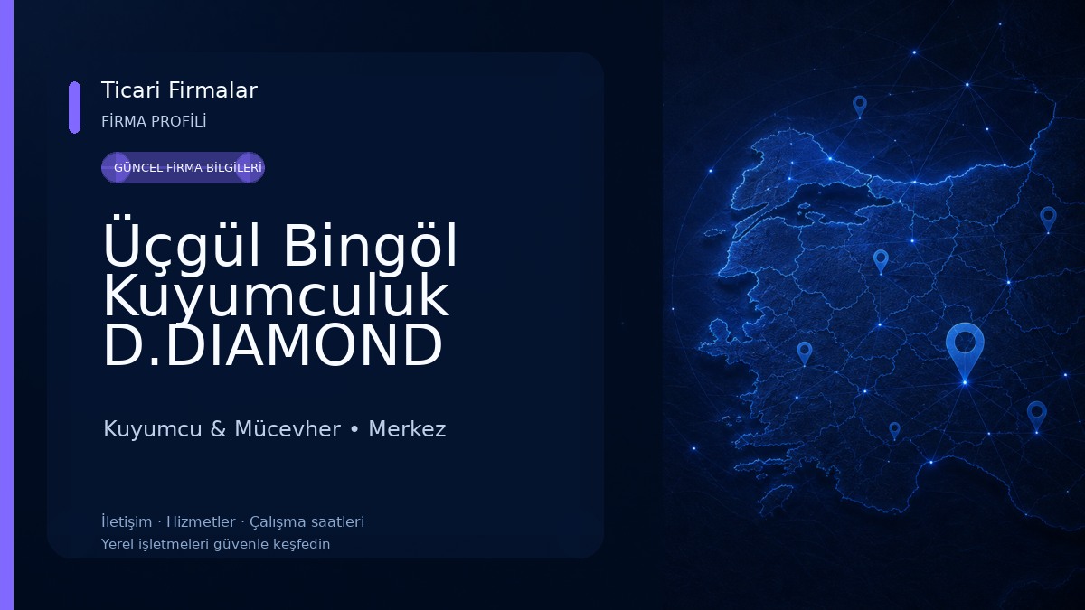 Üçgül Bingöl Kuyumculuk D.DIAMOND