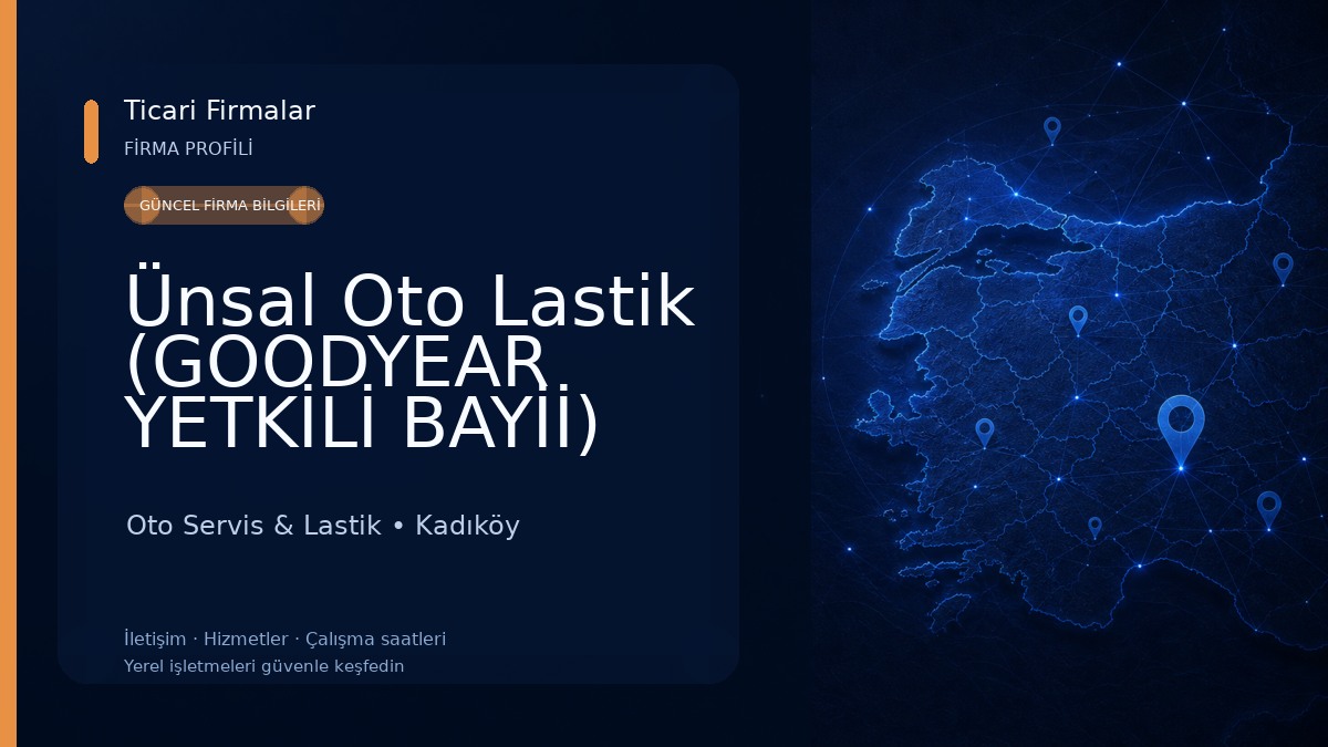 Ünsal Oto Lastik (GOODYEAR YETKİLİ BAYİİ)