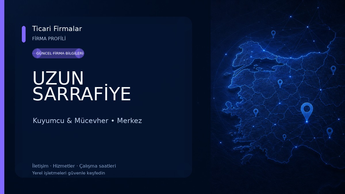 UZUN SARRAFİYE