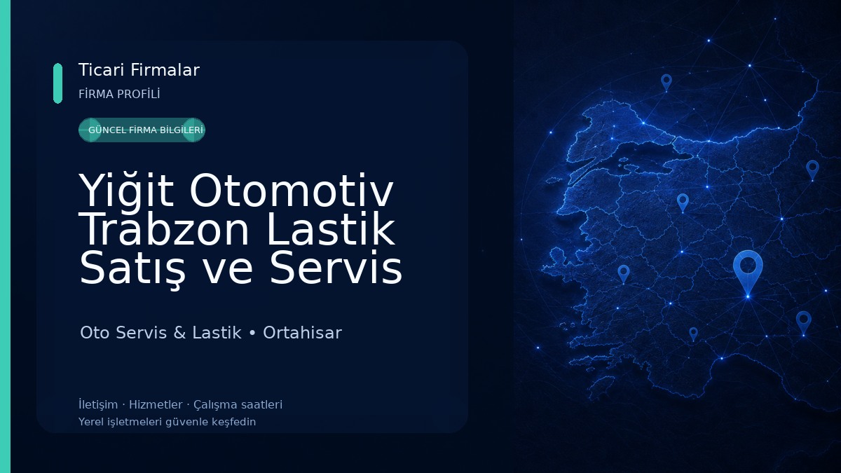 Yiğit Otomotiv Trabzon Lastik Satış ve Servis