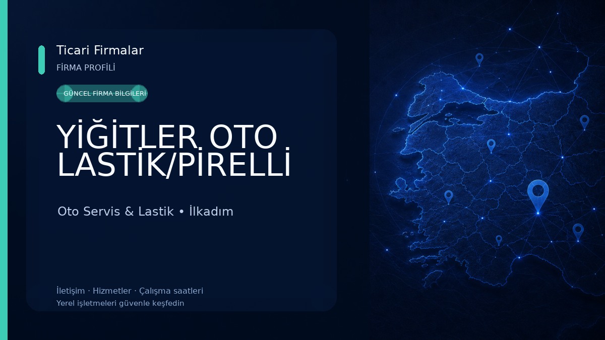 YİĞİTLER OTO LASTİK/PİRELLİ