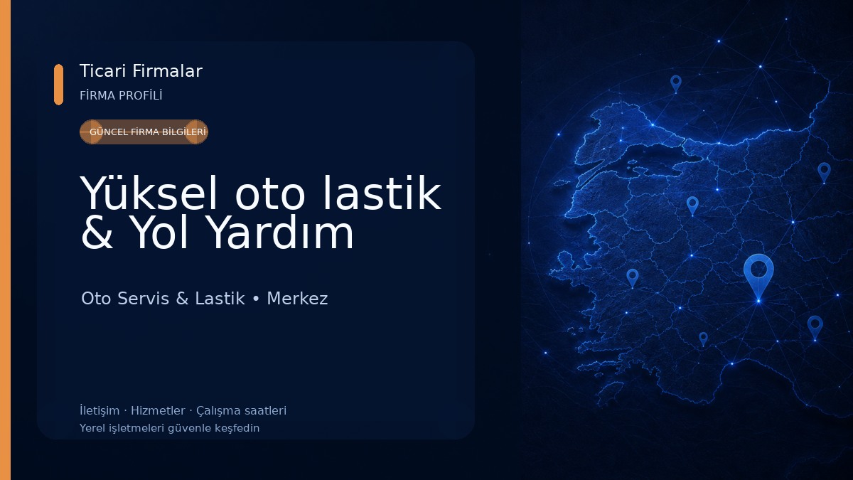 Yüksel oto lastik & Yol Yardım